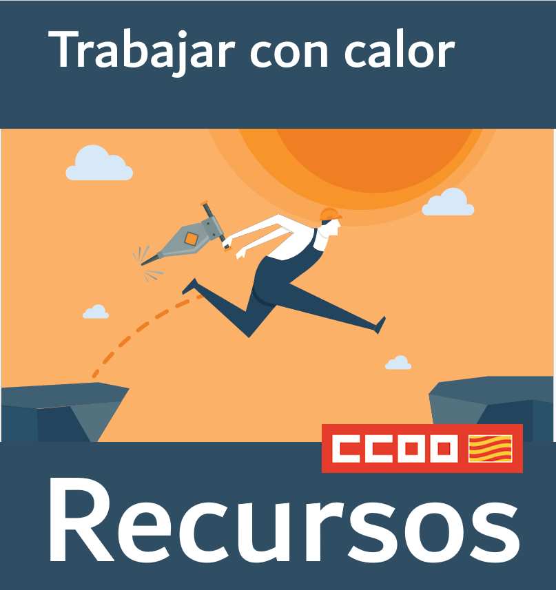 ALTAS TEMPERATURAS (calor) - RECURSOS para delegados y delegadas ALTAS TEMPERATURAS (calor) - RECURSOS para delegados y delegadas